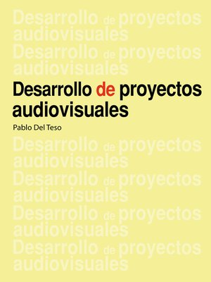 cover image of Desarrollo de proyectos audiovisuales
